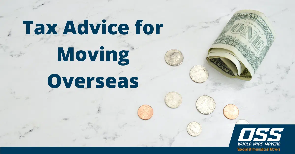 Moving Overseas – Australian Expat Tax Advice Moving Overseas - Australian Expat Tax Advice